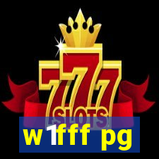 w1fff pg